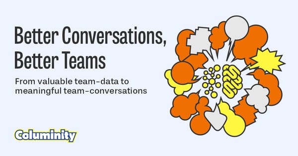 Better Conversations, Better Teams