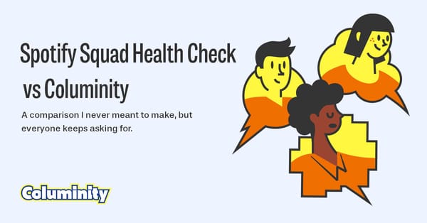 Spotify Squad Health Check vs Columinity