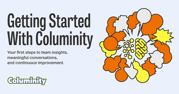 Getting Started With Columinity